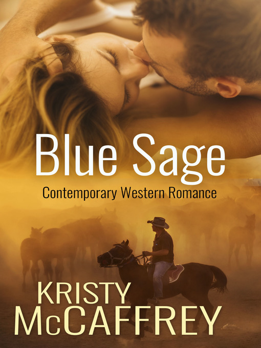 Title details for Blue Sage by Kristy McCaffrey - Available